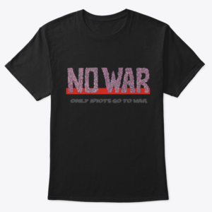 NO WAR!!
